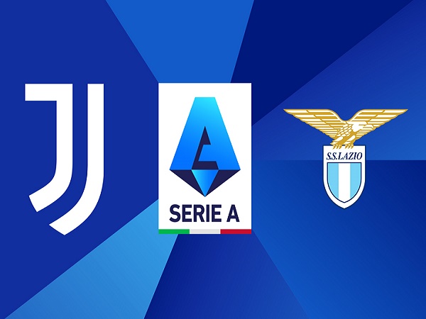 Tip kèo Juventus vs Lazio – 01h45 17/05, VĐQG Italia