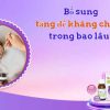 Cho trẻ uống tăng đề kháng trong bao lâu hợp lý